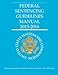 Federal Sentencing Guidelines Manual 2015-2016