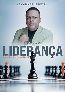 Livro LIDERANÇA SÓLIDA E PROMISSORA: Um novo modelo de liderança no mercado