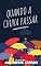 Livro Quando a Chuva Passar (porque você estava lá)