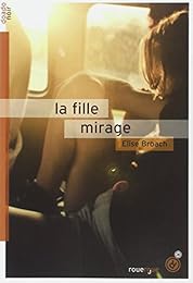 La  fille mirage
