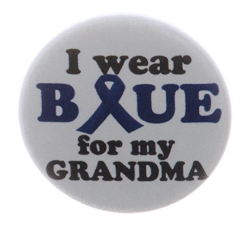 I wear Blue for my Grandma 1.25" Pinback Button Pin Ribbon Prostate Colon Cancer