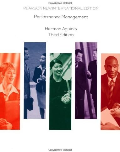 By Herman Aguinis Performance Management (3rd Edition) [Paperback] Paperback – 17 Aug 2013