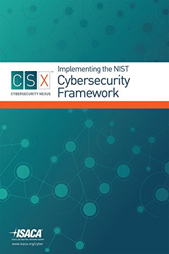 Implementing the NIST Cybersecurity Framework Implementing the NIST Cybersecurity Framework