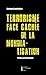 Terrorisme, face cachée de la mondialisation by