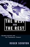 The West and the Rest: Globalization and the Terrorist Threat