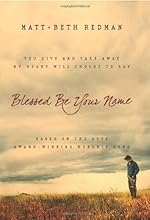 Blessed Be Your Name: You Give and Take Away, My Heart Will Choose To Say