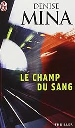Le  champ du sang