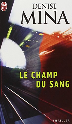 Le  champ du sang