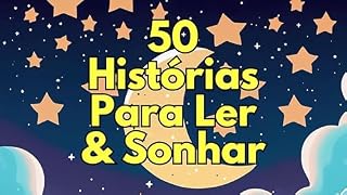 Livro 50 Histórias Para Ler & Sonhar