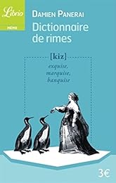Dictionnaire de rimes et petit traité de versification
