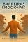 Livro Barreiras Emocionais: Como Superar Limites Internos e Construir uma Vida com Autoconfiança