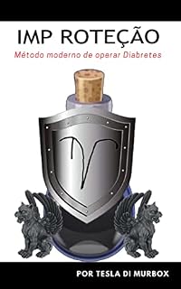 Livro IMP Roteção: Método Moderno de Operar Diabretes