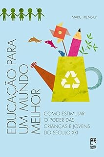 Livro Educação para um mundo melhor