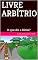 Livro LIVRE ARBÍTRIO: O que diz a Bíblia?