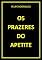 Livro OS PRAZERES DO APETITE