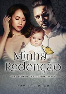Livro Minha redenção - Vilãs merecem uma segunda chance?: (Volume único)
