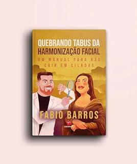 Livro Quebrando Tabus Da Harmonização Facial
