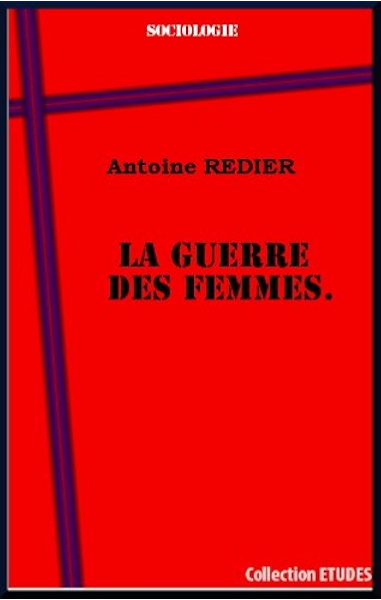 amazon com la guerre des femmes histoire de louise de bettignies et de ses compagnes french edition ebook redier antoine kindle store amazon com la guerre des femmes