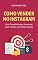 Livro Como Vender no Instagram: Guia Completo para Aumentar suas Vendas nas Redes Sociais