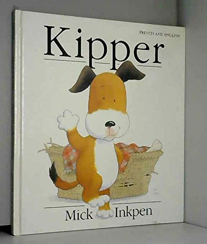 Kipper (French Edition) by Mick Inkpen