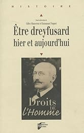 Être dreyfusard, hier et aujourd'hui