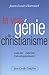 Le vrai génie du christianisme by 