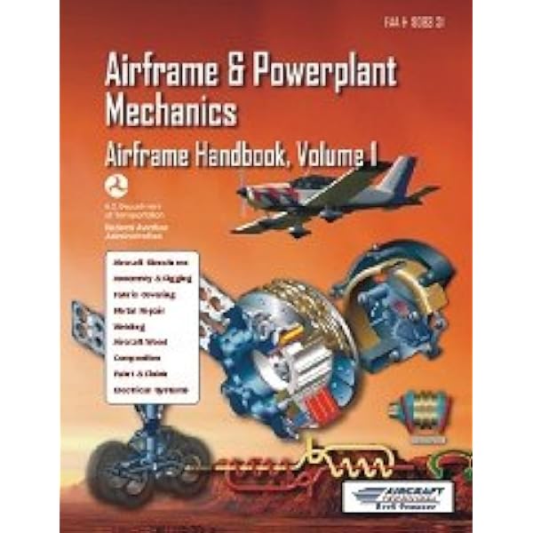 Airframe and Powerplant Mechanics FAA 8083-31 Airframe Handbook