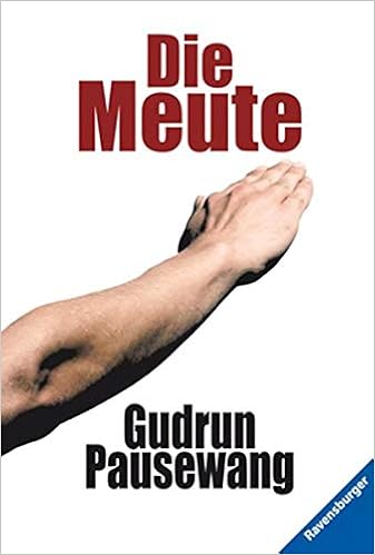 Die Meute 9783473583393 Amazon Com Books