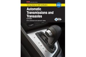 Automatic Transmissions & Transaxles, A2 (G-W Training Series for ASE Certification)