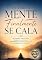 Livro Quando a Mente Finalmente se Cala: Um Caminho Simples para Superar a Ansiedade, Recuperar o Controle Emocional e Encontrar Paz Interior