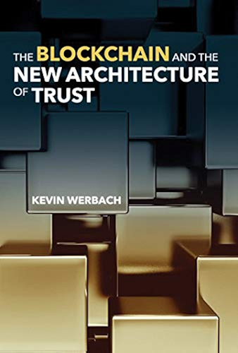 The Blockchain And The New Architecture Of Trust - 