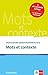 Mots et contexte - Neubearbeitung: Thematischer Oberstufenwortschatz Französisch by 