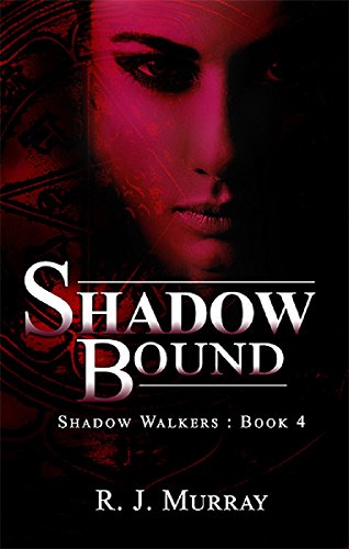 [B.o.o.k] Shadow-Bound (Shadow Walkers Book 4)<br />DOC