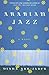 Arabian Jazz: A Novel