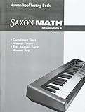 Saxon Homeschool Intermediate 4: Testing Book Grade 4