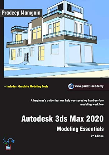Best! Autodesk 3ds Max 2020: Modeling Essentials, 2nd Edition RAR