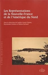 Les  représentations de la Nouvelle-France et de l'Amérique du Nord