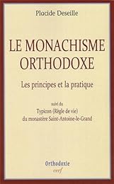 Le  monachisme orthodoxe