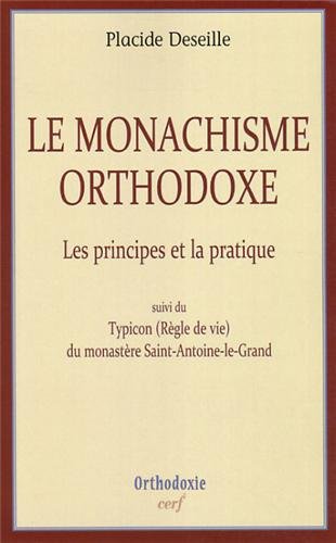 Le  monachisme orthodoxe
