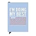 Knock Knock I'm Doing My Best Inner-Truth Journal (Small, 4 x 5.75-inches)