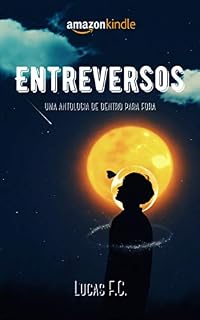 Livro Entreversos: uma antologia de dentro para fora