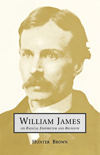 William James On Radical Empiricism and Religion (Toronto Studies in Philosophy)