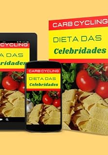 Livro Carb Cycling A Dieta Das Celebridades!
