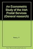 Image de An Econometric Study of the Irish Postal Services (General research)