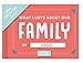 Knock Knock What I Love about Our Family Fill in the Love Book Fill-in-the-Blank Gift Journal, 4.5 x 3.25-inches