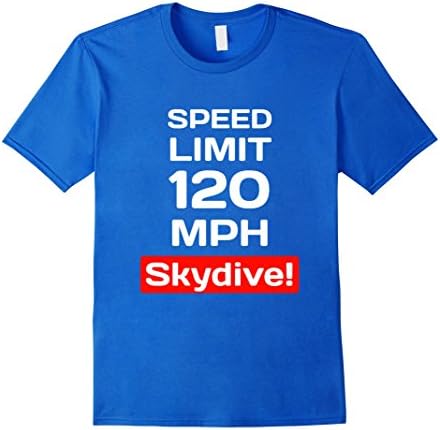 Men's Speed Limit 120 MPH Skydiving T-Shirt XL Royal Blue