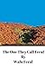 The One They Call Feral by Walu Feral