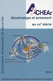 Géostratégie et armement au XXIe siècle