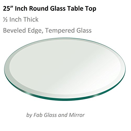 25" Inch Round Glass Table Top 1/2" Thick Tempered Beveled Edge by Fab