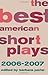 The Best American Short Plays 2006-2007 by 